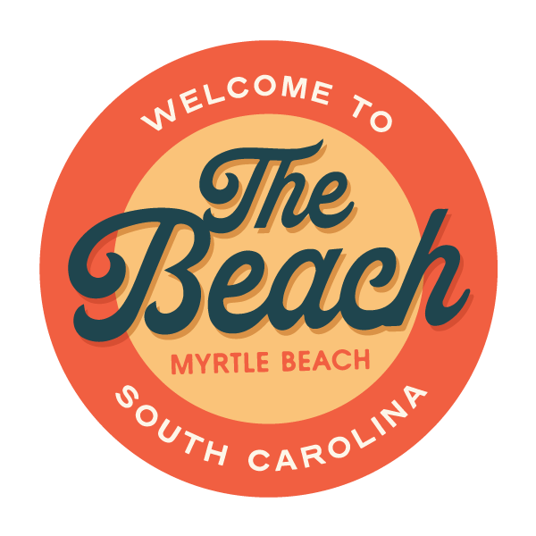 Welcome to The Beach, Myrtle Beach, South Carolina