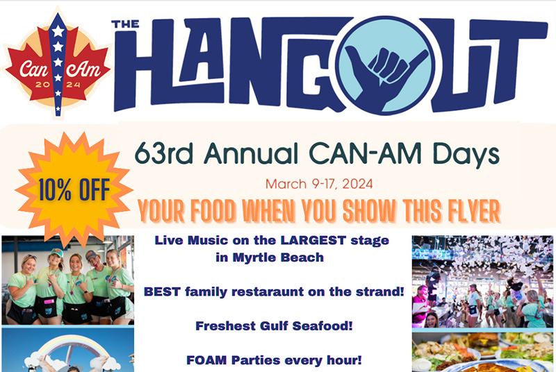 10 Off Your Food Order at The Hangout during CanAm Days Visit