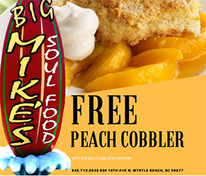 Big Mike's Soul Food - Free Peach Cobbler with Purchase of Entree