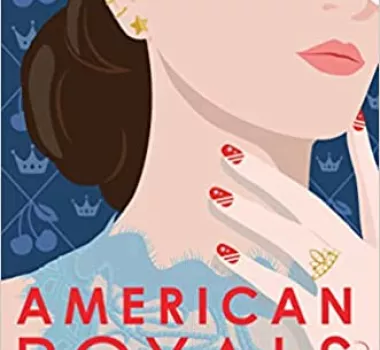 american_royals_katherine_mcgee.jpg Book Cover for American Royals, Katherine McGee