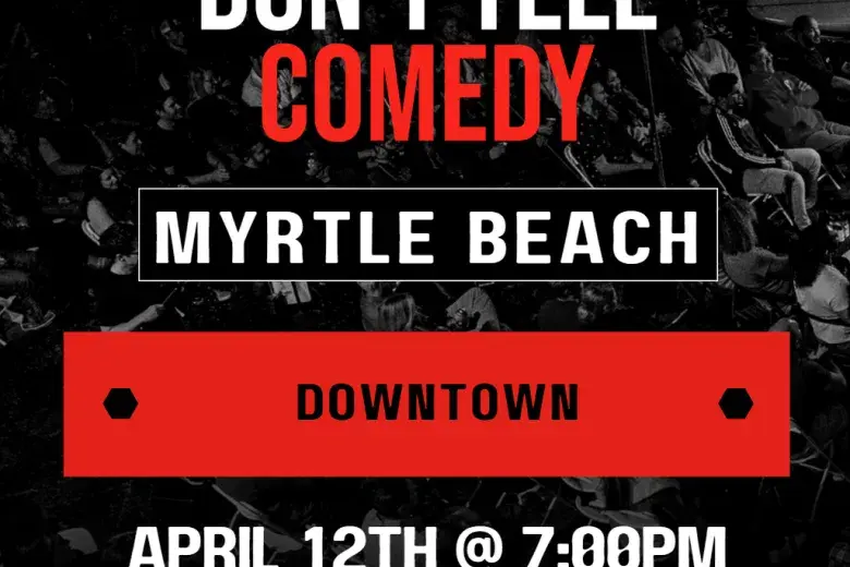 Don't Tell Comedy Myrtle Beach Photo