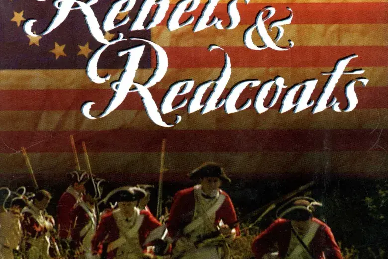 Rebels & Redcoats: The World Turned Upside Down Photo