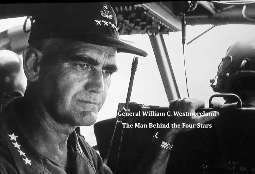 General William Westmoreland: The Man Behind the Four Stars Photo
