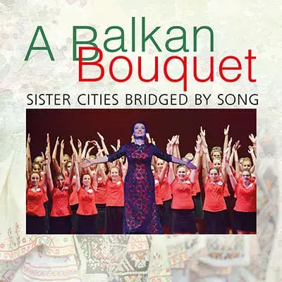 Muzika: A Balkan Bouquet Sister Cities Bridged by Song Photo