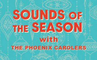 Sounds of the Season featuring the Phoenix Carolers at Coastal Grand Mall