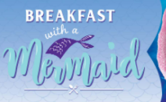 Breakfast with a Mermaid