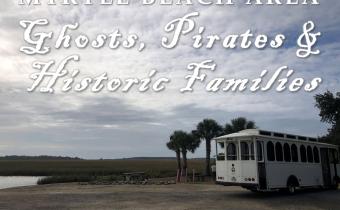 Myrtle Beach Area Ghosts, Pirates and Historic Families Trolley Tour Photo