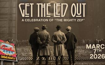 Get the Led Out: A Celebration of The Mighty Zep Photo