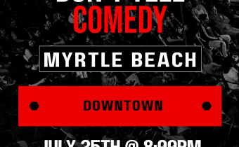Don't Tell Comedy Myrtle Beach Photo