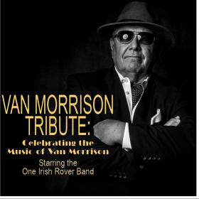 One Irish Rover: Tribute to Van Morrison Photo