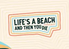 Life's A Beach Podcast Show Art