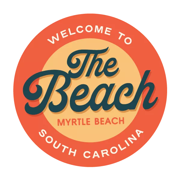 Welcome to The Beach - Myrtle Beach, South Carolina