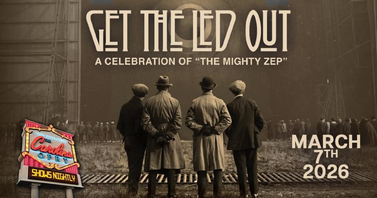 Get the Led Out: A Celebration of The Mighty Zep | Visit Myrtle Beach