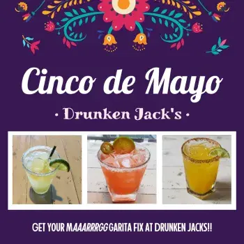 Cinco de Mayo at Drunken Jack's